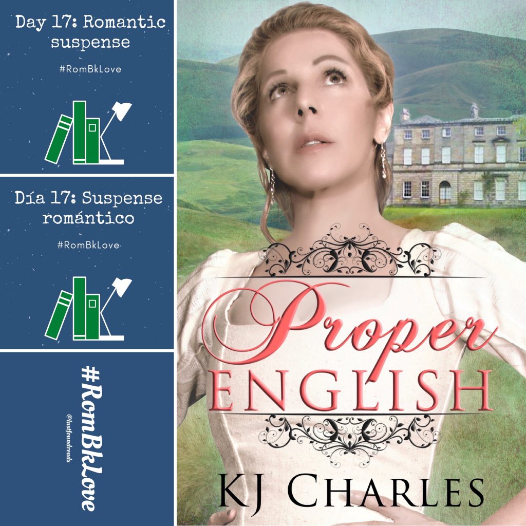 Romantic Suspense, Proper English