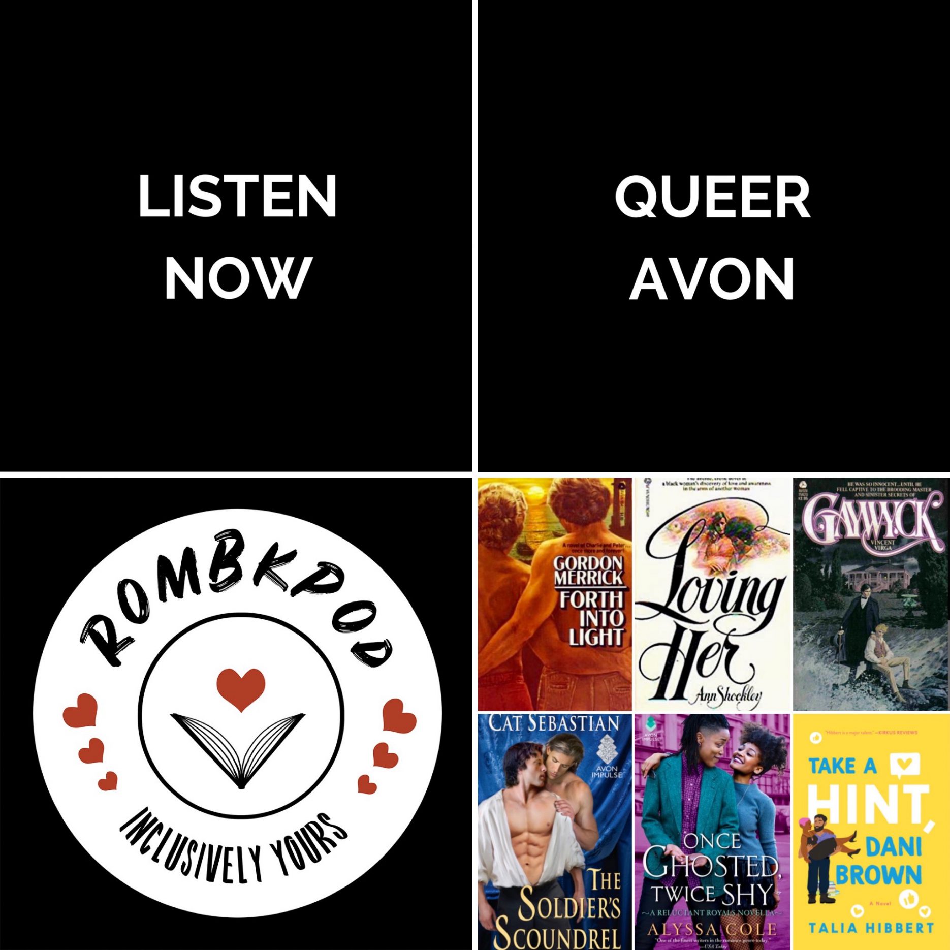 IMAGE: lower left corner, RomBkPod heart logo; lower right corner, Queer Avon book cover collage; IMAGE TEXT: Listen Now, "Queer Avon"
